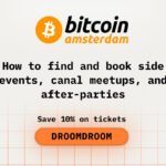 How to Find and Book Side Events, Canal Meetups, and After-Parties While at Bitcoin Amsterdam