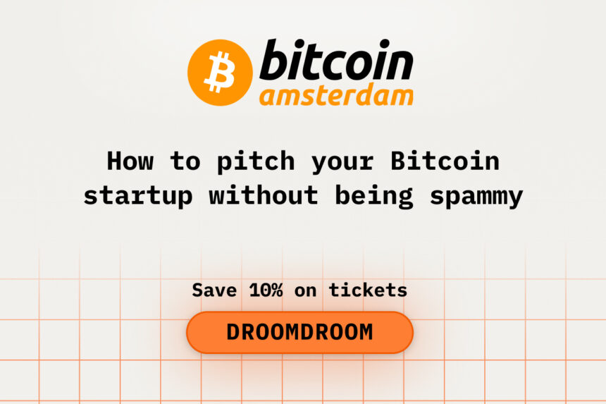 How to Pitch Your Bitcoin Startup Without Being Spammy at Bitcoin Amsterdam