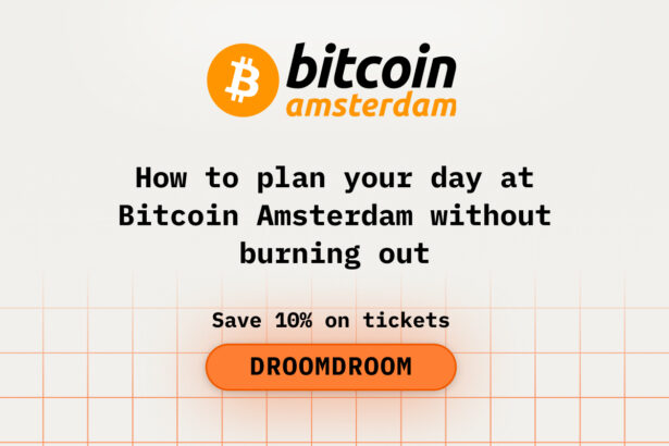 How to Plan Your Day at Bitcoin Amsterdam Without Burning Out