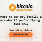 Where to Buy BTC Locally in Amsterdam if You’re Flying in Fiat-Only for Bitcoin Amsterdam