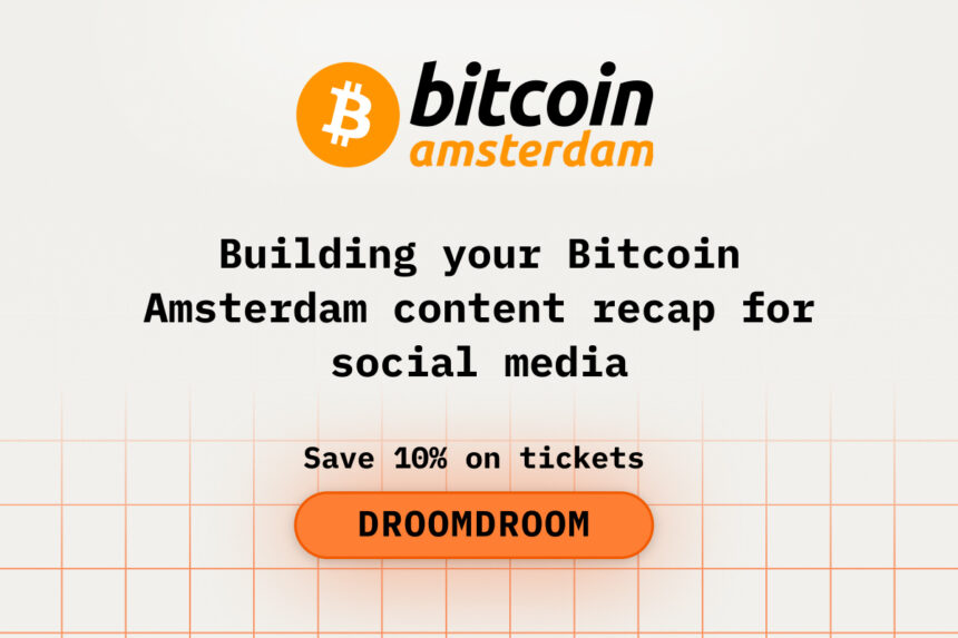 Building your Bitcoin Amsterdam content recap for social media