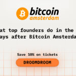 What Top Founders Do in the 30 Days After Bitcoin Amsterdam