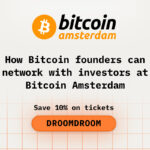 How Bitcoin Founders Can Network with Investors at Bitcoin Amsterdam