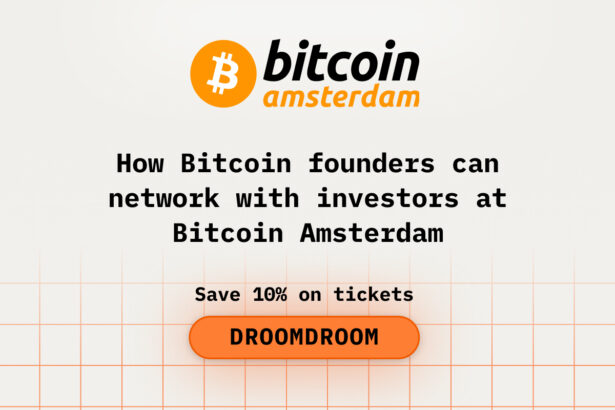 How Bitcoin Founders Can Network with Investors at Bitcoin Amsterdam