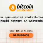 How Open-Source Contributors Should Network at Bitcoin Amsterdam