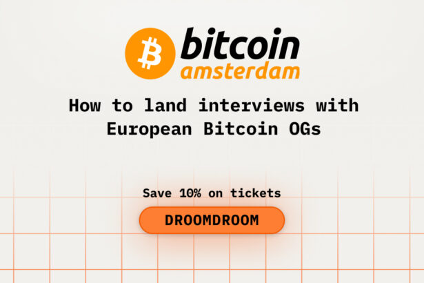 How to land interviews with European Bitcoin OGs during Bitcoin Amsterdam
