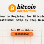 How to Register for Bitcoin Amsterdam: Step-by-Step Guide