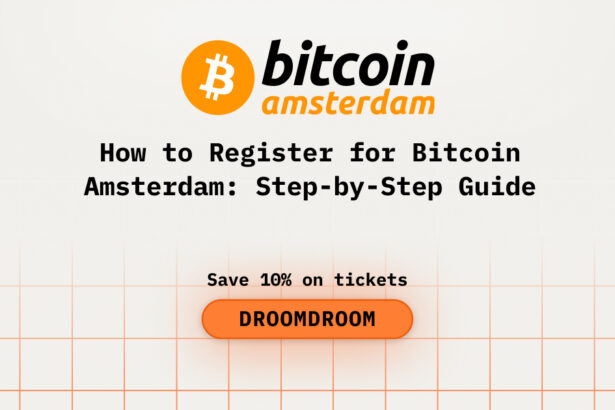How to Register for Bitcoin Amsterdam: Step-by-Step Guide