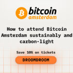 How to attend Bitcoin Amsterdam sustainably and carbon-light